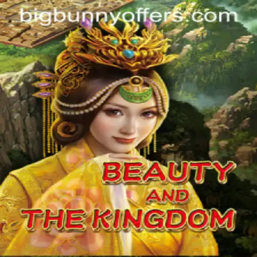 Beauty and the Kingdom: A Journey of Strategy and Adventure