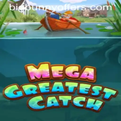MegaGreatestCatch: BigBunny's Latest Sensation